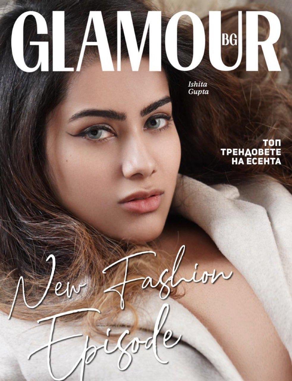 Actress/Model/Designer Ishita Gupta Becomes The First Indian Celebrity To Grace The Glamour Magazine BG