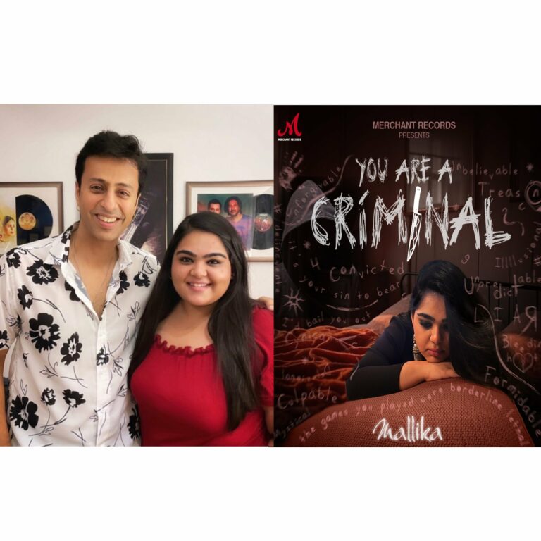 Salim Sulaiman’s Merchant Records releases Mallika Mehta’s  “You Are A Criminal” : The Heartfelt Anthem of Betrayal