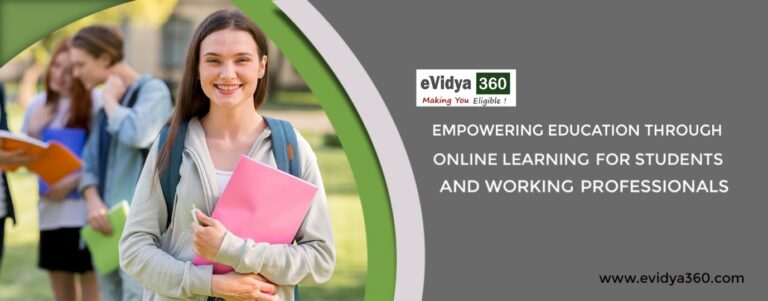 eVidya360: Empowering Education through Online Learning for Students and Working Professionals