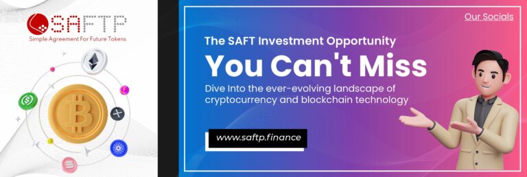 “Unlocking the Future: The SAFTP Investment Opportunity You Can’t Miss”