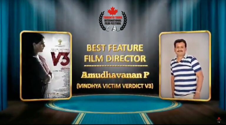 Director Amudhavanan bags Best Director Award for Vindhya Victim Verdict V3 at Toronto Tamil International Film Festival, Canada. 