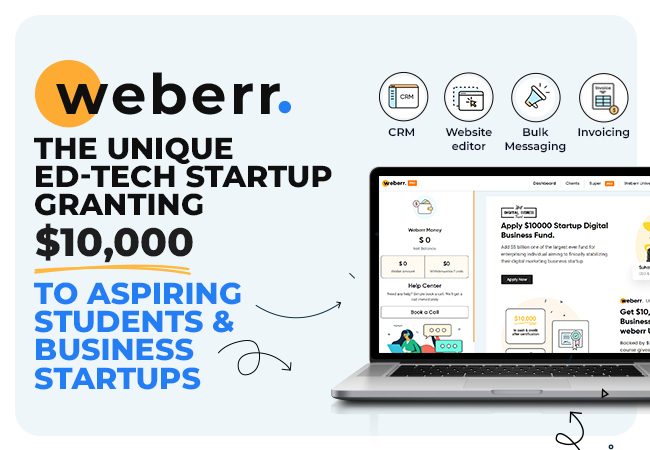 Weberr: Transforming Futures with $10,000 for Students and Business Ventures