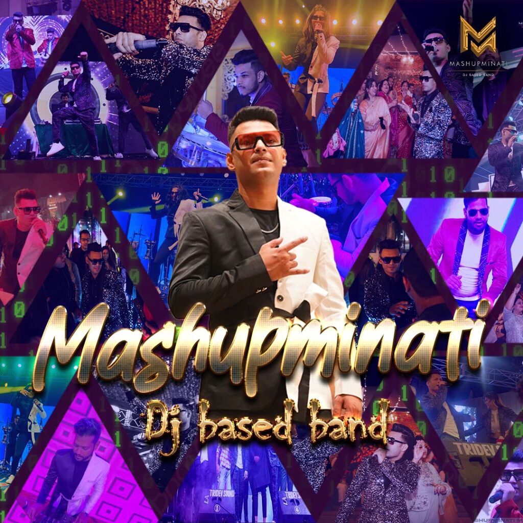 “The Rise of Unique DJ-Based Band” “MASHUPMINATI A Dj Based band” 