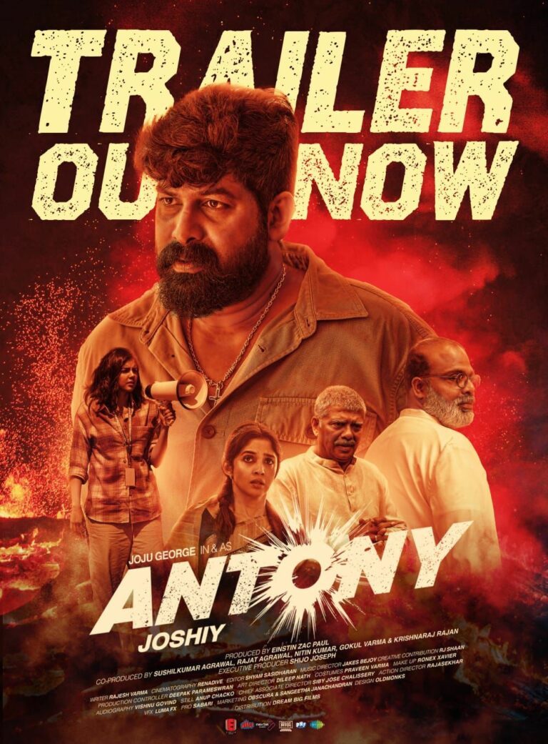 Joshiy’s ‘Antony’ Trailer Drops: A Riveting Action Film Packed with Heartwarming and Unconventional Relationships.