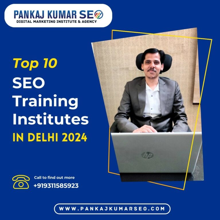 Top 10 SEO Training Institutes in Delhi 2024