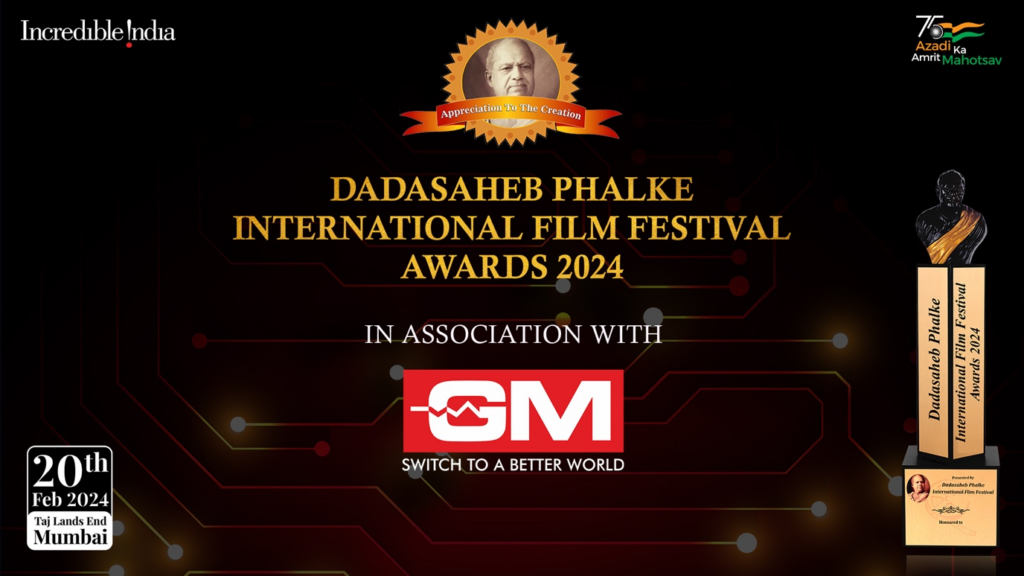 GM MODULAR ANNOUNCED AS THE OFFICIAL ASSOCIATE PARTNER FOR DADASAHEB PHALKE INTERNATIONAL FILM FESTIVAL 2024 