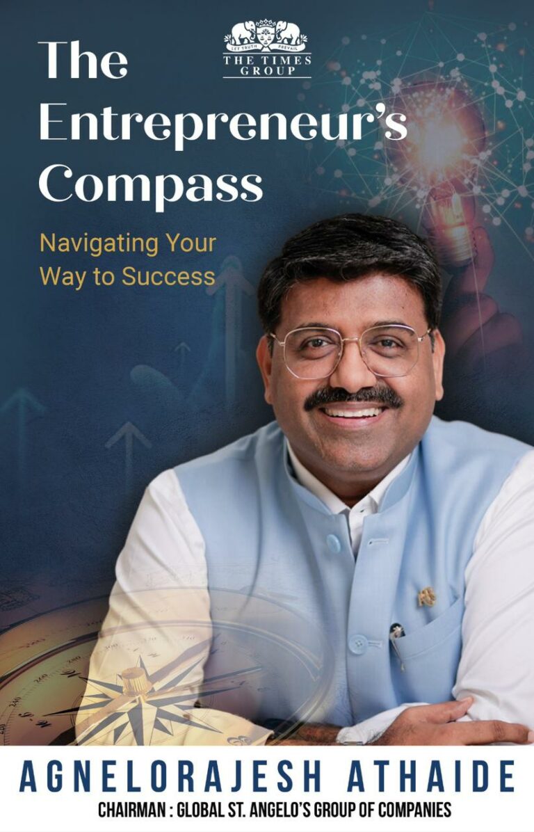 “The Entrepreneur’s Compass: Guiding Your Path to Success with Agnelorajesh Athaide”
