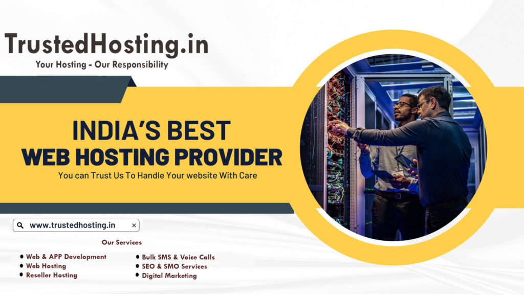 TrustedHosting.in – Your One-Stop Web Solution Shop