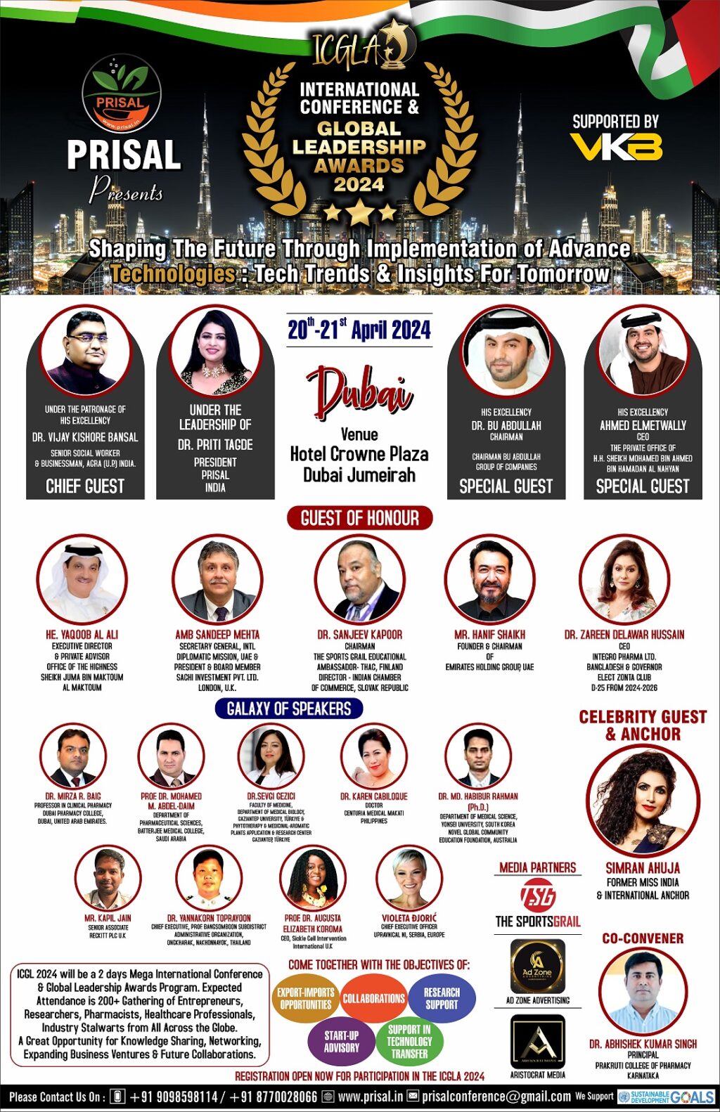 Renowned Industrialist and Philanthropist His Excellency Dr. Vijay Kishore Bansal from Agra has been conferred with an International Human Welfare Award in Dubai by PRISAL