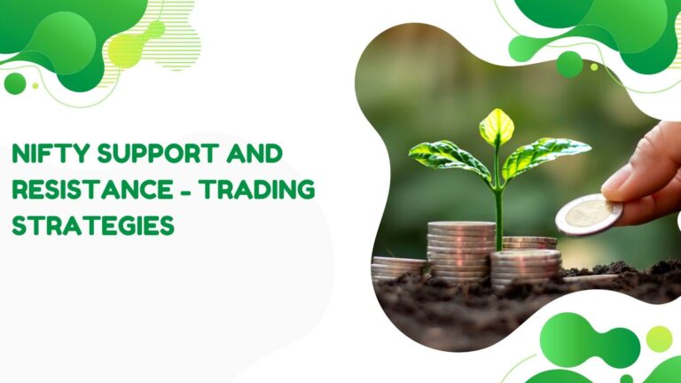 Nifty Support and Resistance – Trading Strategies