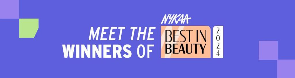Nykaa Unveils the Much-Awaited Winners of the ‘Best in Beauty Awards’