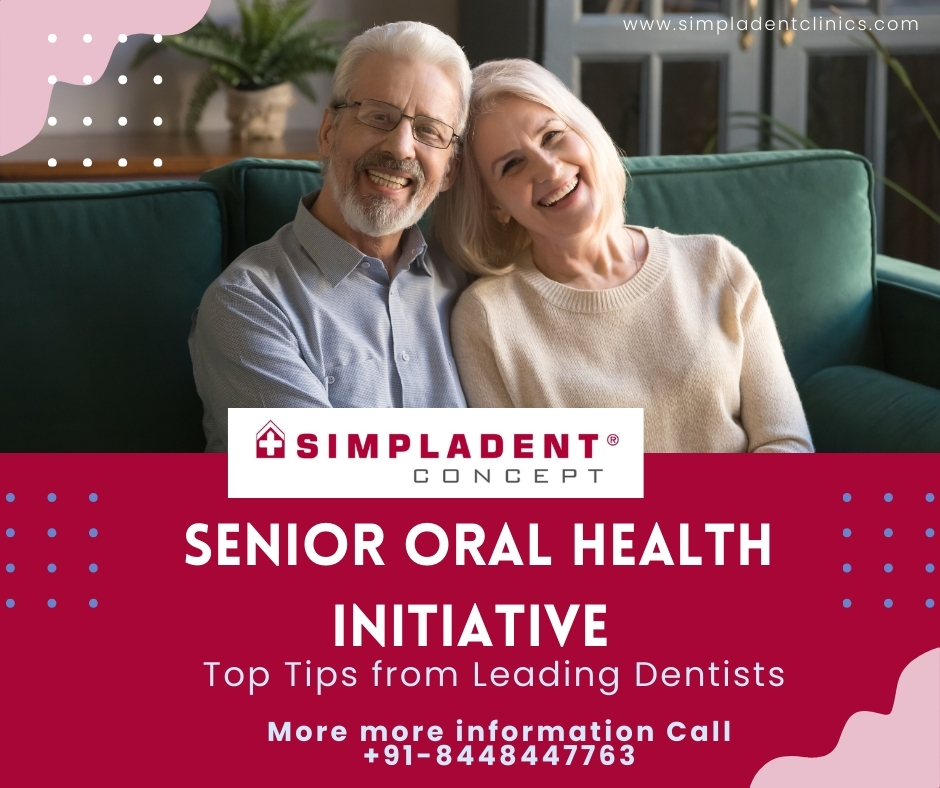 Simpladent Clinics Launches Senior Oral Health Initiative with Top Tips from Leading Dentists