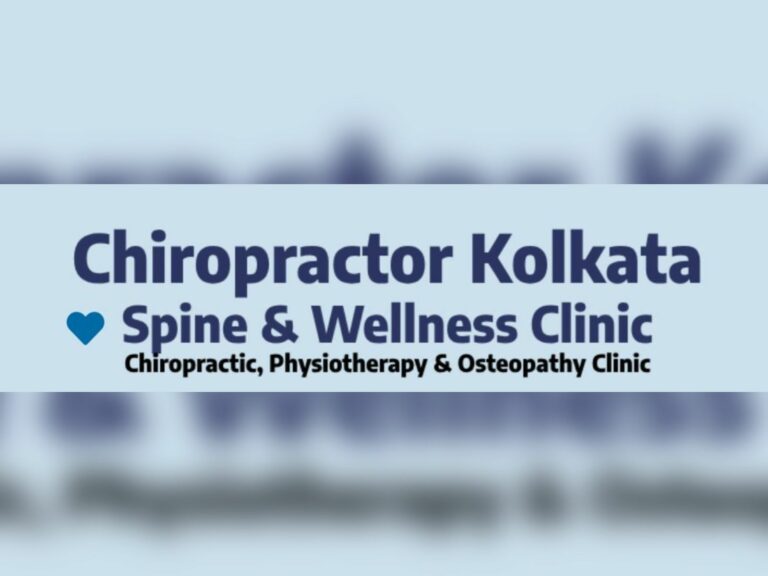 Chiropractor Kolkata – Spine and Wellness Leads Innovation in Non-Invasive Pain Management