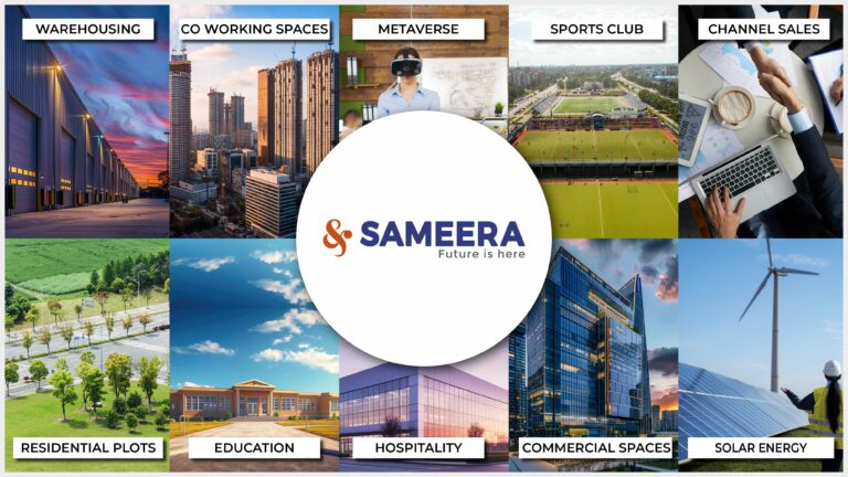 Sameera: A Dive Into India’s First & Largest Township Developer