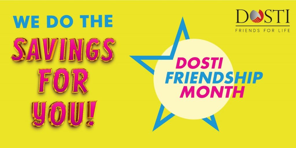 Dosti Realty unveils the 12th Season of Dosti Friendship Month with Unbeatable Offers