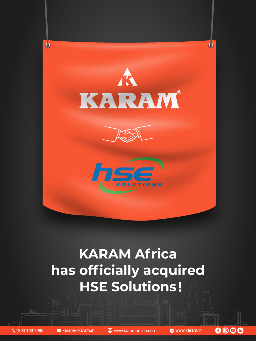 KARAM Safety, through its African wing completes its 1st international acquisition of HSE Solutions to strengthen global leadership position