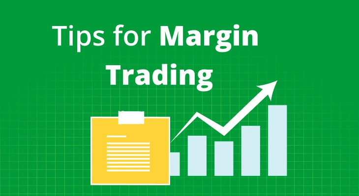 Margin Trading Strategies: Tips for Experienced Investors