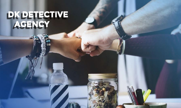 DK Detective Agency Pune: Your Trusted Private Detective in Pune
