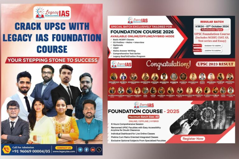 Achieve Your IAS Dream with Legacy IAS Academy : Admissions Opens for New Batch