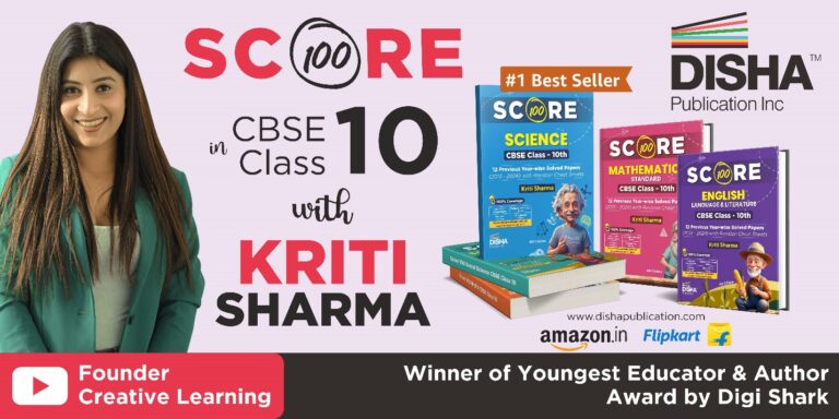 Disha’s ‘Score 100’ Series: A Meticulous Effort For The Young Minds By Kriti Sharma 