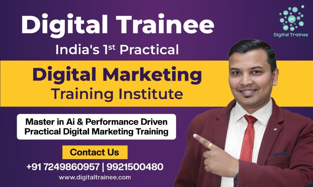 Discover Digital Trainee – India’s premier Practical Digital Marketing Training Institute, dedicated to empowering students for success through transformative learning experiences.