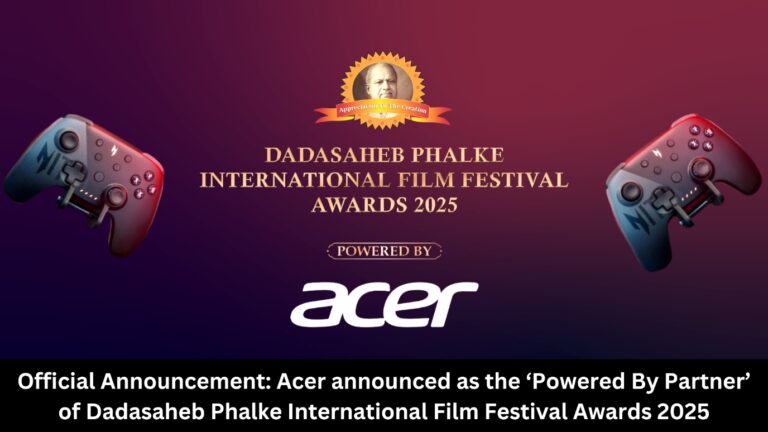DPIFF Awards 2025 announced ‘Acer’ as the official ‘Powered By Partner’
