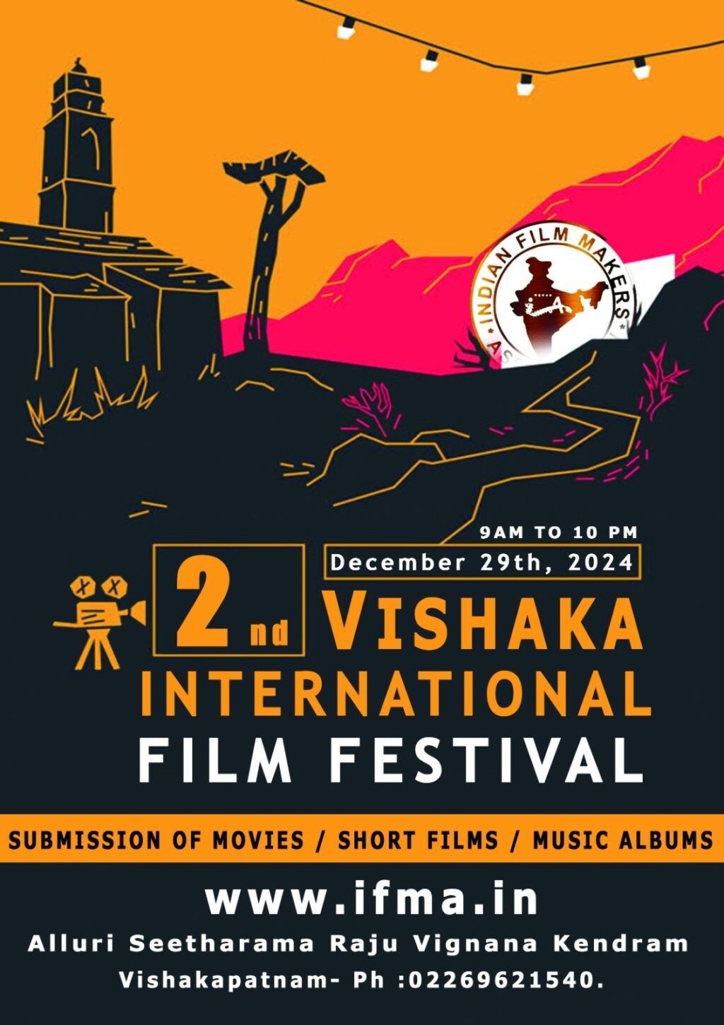 2nd Vishaka Film Festival -2024 apply here: https://ifma.in/product/vishaka-film-festival-2024/