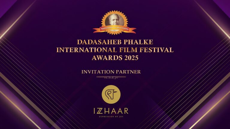 Izzhaar is the ‘Invitation Partner’ of ‘Dadasaheb Phalke International Film Festival Awards 2025’