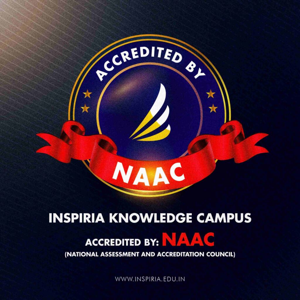 Inspiria Knowledge Campus Secures Prestigious NAAC Accreditation