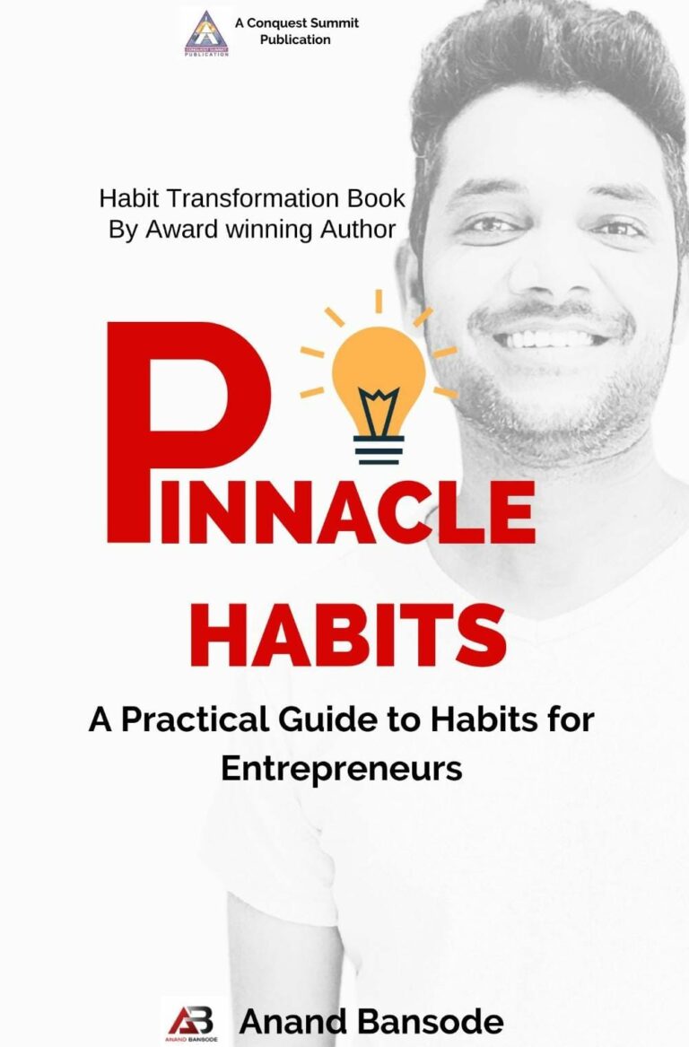 Entrepreneur Anand Bansode announced his 6th book ‘Pinnacle Habits– A Transformative Guide to Building Daily Routines