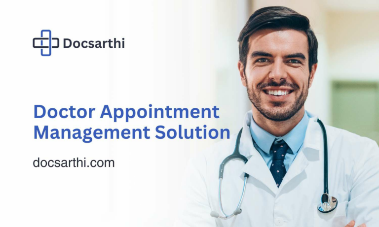 Docsarthi: A Game-Changer in Appointment Scheduling