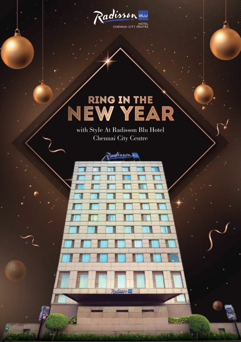 Ring in the New Year at Radisson Blu Hotel Chennai City Centre