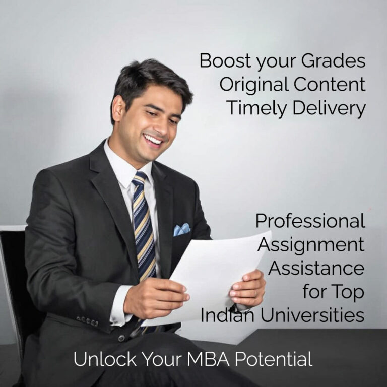 Unlock Your MBA Potential: Professional Assignment Assistance for Top Indian Universities