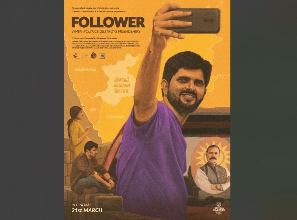 Harshad Nalawade’s ‘Follower’ to Release on March 21, 2025, Explores Belagavi Border Dispute