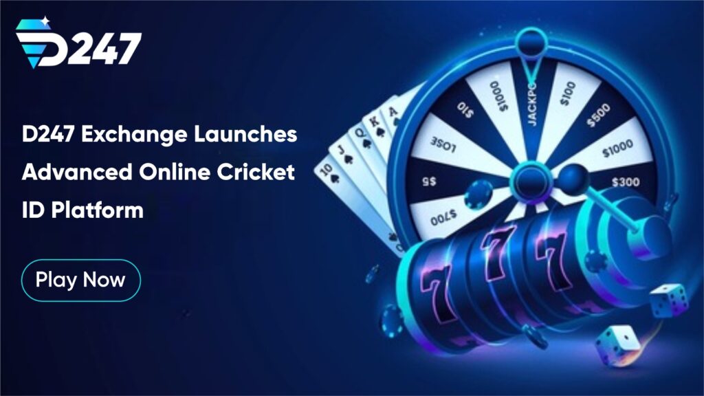 D247 Exchange Launches Advanced Online Cricket ID Platform for Seamless Gaming