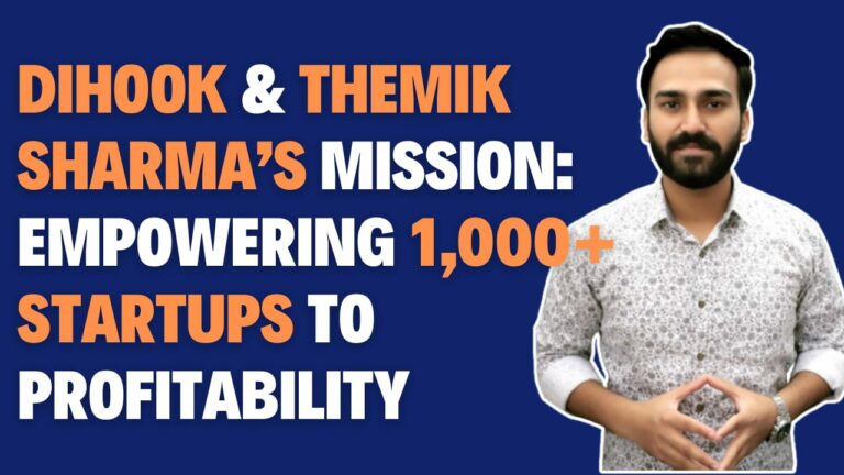 Themik Sharma Aims to Transform 1,000+ Startups Worldwide into Profitable Ventures