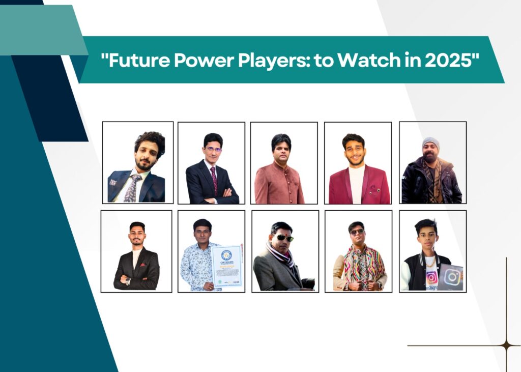 Future Power Players: to Watch in 2025