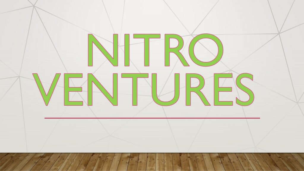 Fueling Ambition: Nitro Ventures Empowers Innovators Across Diverse Industries