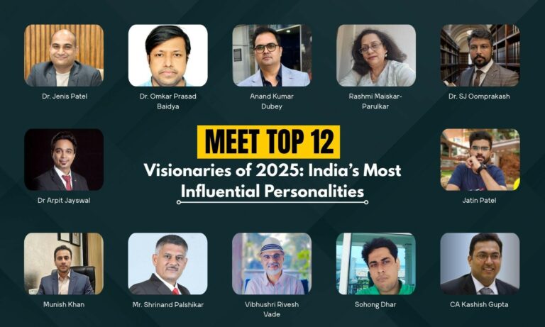 Meet the Top 12 Visionaries of 2025: India’s Most Influential Personalities
