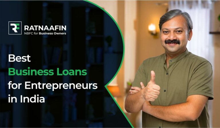 Best Business Loans for Entrepreneurs in India