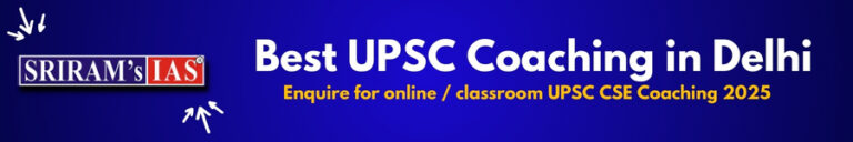 SRIRAM’s IAS: The Premier Destination for UPSC Aspirants in Delhi