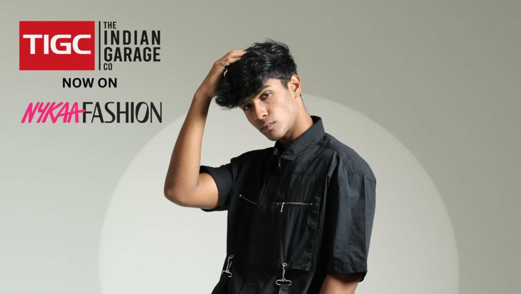 The Indian Garage Co. (TIGC) Launches on Nykaa Fashion – 2000+ Trend-Setting Styles for the Modern Man!