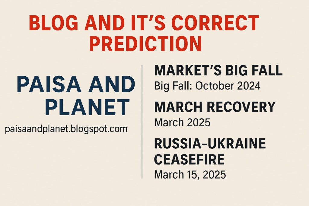 Paisa and Planet Blog Predicted Market’s Big Fall, March Recovery & Russia-Ukraine Ceasefire in Advance