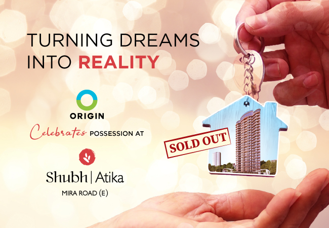 Turning Dreams into Reality: Origin Corp Celebrates Possession at Shubh Atika, Mira Road