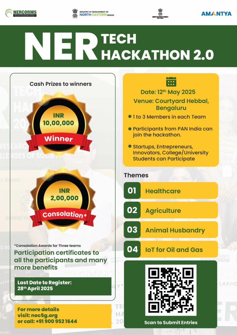 NER Tech Hackathon 2.0 to be organized in Bangalore, Karnataka by NERCORMS and Amantya Technologies, Funded by North Eastern Council, MDoNER