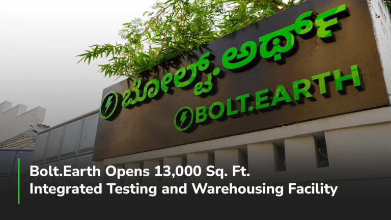 Bolt.Earth Opens 13,000 Sq. Ft. Integrated Testing and Warehousing Facility to Fast-Track EV Charging R&D and Manufacturing