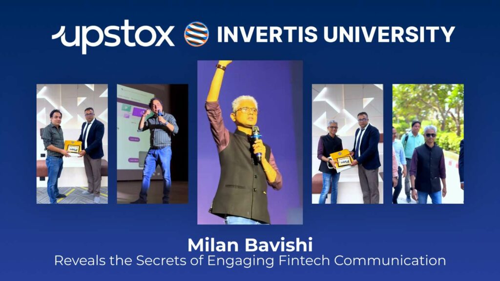 Upstox’s Milan Bavishi Shares Fintech Storytelling Secrets with Invertis University Students