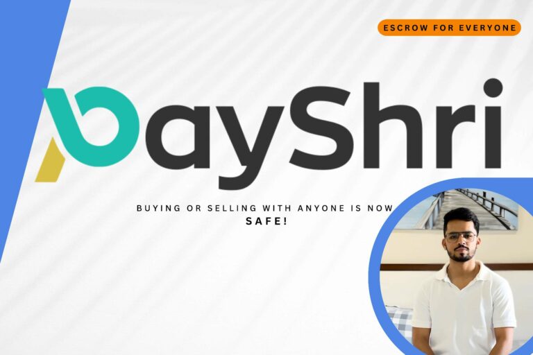 PayShri, Sahil Gangwani, Ministry of Electronics and Information Technology, Escrow Services, B2B Transactions.