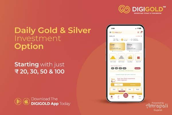 Digigold, Digital Gold, Daily Investment Feature, Amrapali Gujarat, Daily Investment Tool, Micro-investing, Gold and silver Investments, Financial Inclusion,