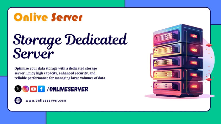 Onlive Server Brings High-Performance Storage Dedicated Hosting to Enterprises Worldwide